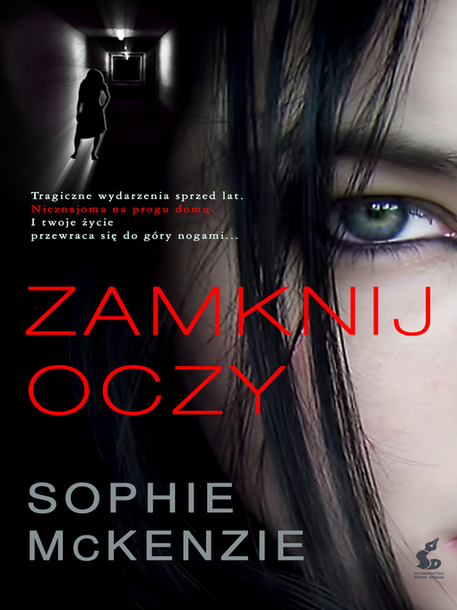 Title details for Zamknij oczy by Sophie McKenzie - Available